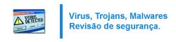 Chegou a hora de mandar embora virus, trojans e malwares. Seu computador seguro novamente.